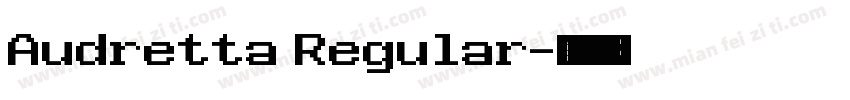 Audretta Regular字体转换